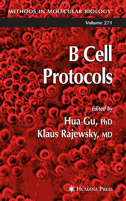 Kartonierter Einband B Cell Protocols von Hua Gu