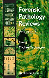 Kartonierter Einband Forensic Pathology Reviews Vol 2 von Michael Tsokos
