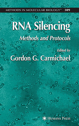 Kartonierter Einband RNA Silencing von Gordon Carmichael