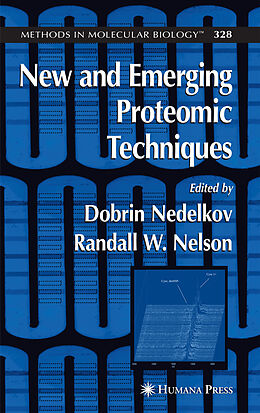 Kartonierter Einband New and Emerging Proteomic Techniques von 