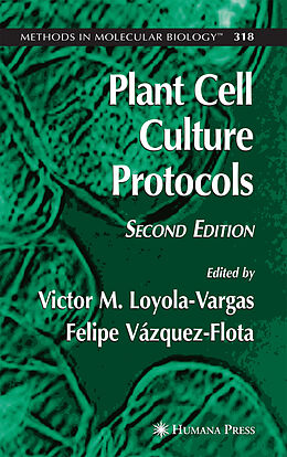 Kartonierter Einband Plant Cell Culture Protocols von 