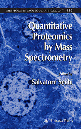 Kartonierter Einband Quantitative Proteomics by Mass Spectrometry von 