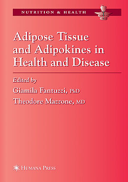 Couverture cartonnée Adipose Tissue and Adipokines in Health and Disease de 