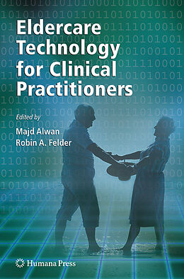 Couverture cartonnée Eldercare Technology for Clinical Practitioners de Majd Alwan