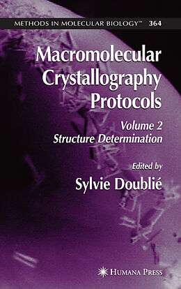 Kartonierter Einband Macromolecular Crystallography Protocols, Volume 2 von Sylvie Doublie
