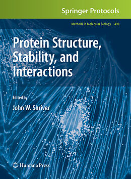 Kartonierter Einband Protein Structure, Stability, and Interactions von 