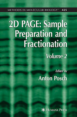 Kartonierter Einband 2D PAGE: Sample Preparation and Fractionation von 