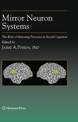 Couverture cartonnée Mirror Neuron Systems de Jaime A. Pineda