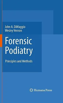 E-Book (pdf) Forensic Podiatry von John A. Dimaggio, Wesley Vernon Obe