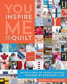 E-Book (epub) You Inspire Me to Quilt von Cheryl Arkison