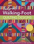 E-Book (epub) Foolproof Walking-Foot Quilting Designs von Mary Mashuta