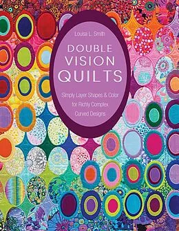 E-Book (epub) Double Vision Quilts von Louisa L. Smith