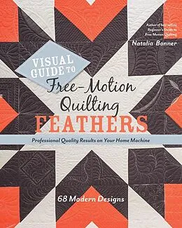 E-Book (epub) Visual Guide to Free-Motion Quilting Feathers von Natalia Bonner