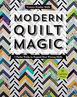 E-Book (epub) Modern Quilt Magic von Victoria Findlay Wolfe