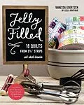 E-Book (epub) Jelly Filled-18 Quilts from 2 1/2'' Strips von Vanessa Goertzen