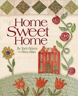 E-Book (epub) Home Sweet Home von Barb Adams, Alma Allen
