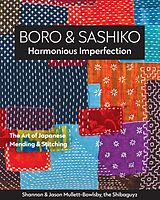 E-Book (epub) Boro & Sashiko, Harmonious Imperfection von Shannon Mullett-Bowlsby, Jason Mullett-Bowlsby