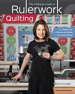 E-Book (epub) The Ultimate Guide to Rulerwork Quilting von Amanda Murphy