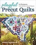 E-Book (epub) Playful Precut Quilts von Amanda Neiderhauser