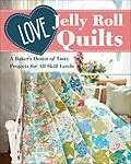 E-Book (epub) Love Jelly Roll Quilts von Jo Avery, Susan Briscoe, Nicola Dodd