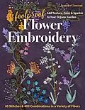 E-Book (epub) Foolproof Flower Embroidery von Jennifer Clouston
