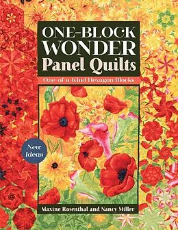 E-Book (epub) One-Block Wonder Panel Quilts von Maxine Rosenthal, Nancy Miller