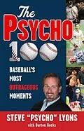 E-Book (pdf) Psycho 100 von Steve "Psycho" Lyons, Burton Rocks