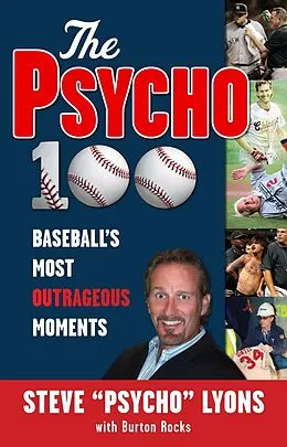 E-Book (pdf) Psycho 100 von Steve "Psycho" Lyons, Burton Rocks