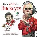 E-Book (pdf) For the Love of the Buckeyes von Frederick C. Klein, Mark Anderson