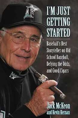 E-Book (pdf) I'm Just Getting Started von Jack McKeon, Kevin Kernan