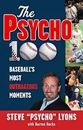 E-Book (epub) Psycho 100 von Steve "Psycho" Lyons, Burton Rocks