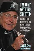 E-Book (epub) I'm Just Getting Started von Jack McKeon, Kevin Kernan