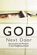E-Book (epub) God Next Door von Simon Carey Holt