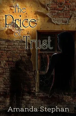 E-Book (epub) The Price of Trust von Amanda Stephan