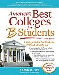 E-Book (epub) America's Best Colleges for B Students von Tamra B. Orr