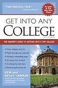 Couverture cartonnée Get into Any College de Gen Tanabe, Kelly Tanabe