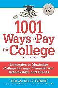 Couverture cartonnée 1001 Ways to Pay for College de Gen Tanabe, Kelly Tanabe