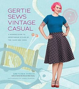 Livre Relié Gertie Sews Vintage Casual de Gretchen Hirsch