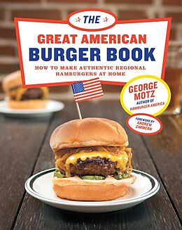 Livre Relié The Great American Burger Book de George Motz