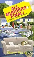 E-Book (epub) All Murders Final! von Sherry Harris