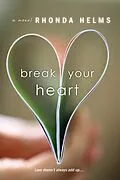 E-Book (epub) Break Your Heart von Rhonda Helms