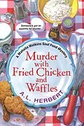 E-Book (epub) Murder with Fried Chicken and Waffles von A. L. Herbert