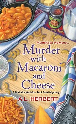 E-Book (epub) Murder with Macaroni and Cheese von A. L. Herbert