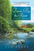 E-Book (epub) Down by the River von Lin Stepp