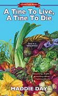 E-Book (epub) A Tine to Live, A Tine to Die von Maddie Day