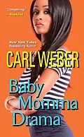 E-Book (epub) Baby Momma Drama von Carl Weber