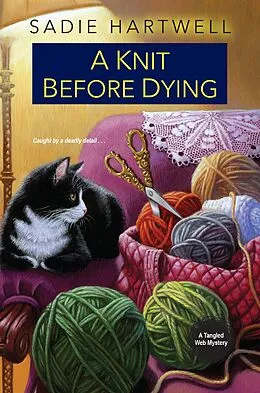 E-Book (epub) A Knit before Dying von Sadie Hartwell