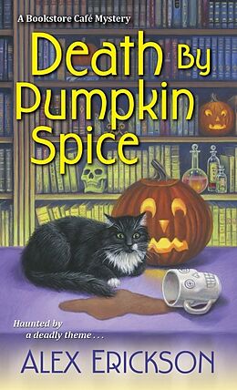 Kartonierter Einband Death by Pumpkin Spice von Alex Erickson