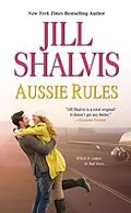 E-Book (epub) Aussie Rules von Jill Shalvis