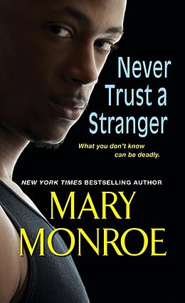 Poche format A Never Trust a Stranger de Mary Monroe